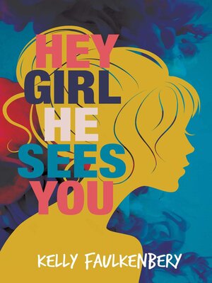 cover image of Hey Girl, He Sees You